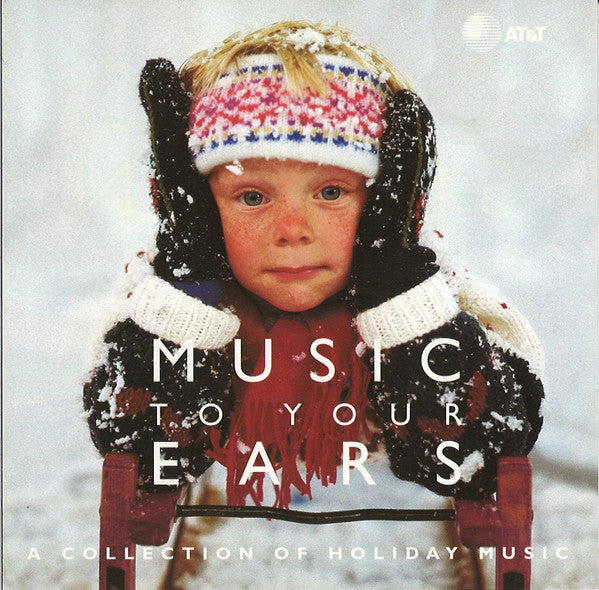 Various : Music To Your Ears (A Collection Of Holiday Music) (CD, Comp)