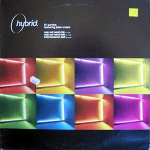 Hybrid Featuring Julee Cruise : If I Survive (12")