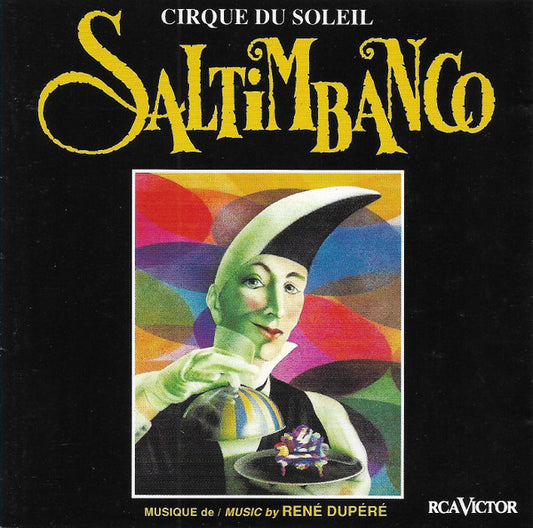 Cirque Du Soleil : Saltimbanco (CD, Album, RE, RP)