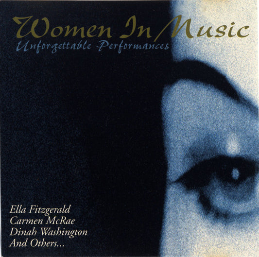 Various : Women In Music - Unforgettable Performances (CD, Comp, RE)