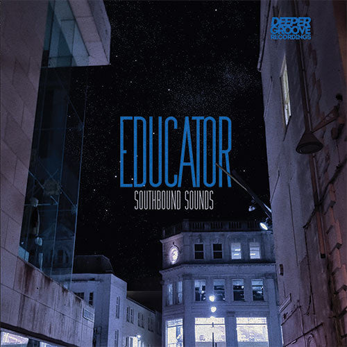 Southbound Sounds : Educator (12")