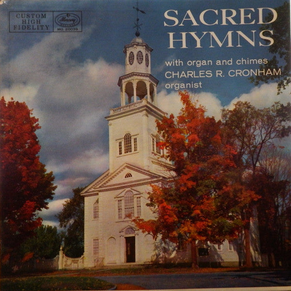 Charles R. Cronham : Sacred Hymns (LP, Album, Mono)