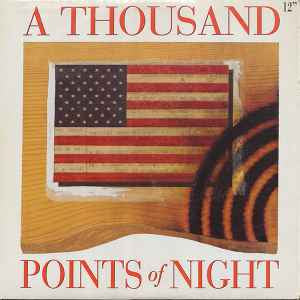 A Thousand Points Of Night ‎– Read My Lips [12]