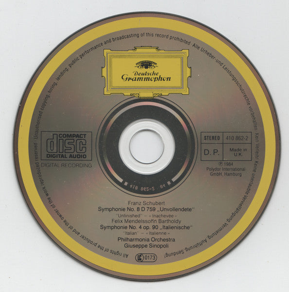Mendelssohn*, Schubert* / Philharmonia Orchestra, Sinopoli* : Schubert: Symphony No.8 "Unfinished" Mendelssohn: Symphony No.4 "Italian". (CD, Album, UK)