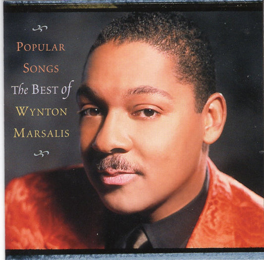 Wynton Marsalis : Popular Songs: The Best Of Wynton Marsalis (CD, Album, Comp)