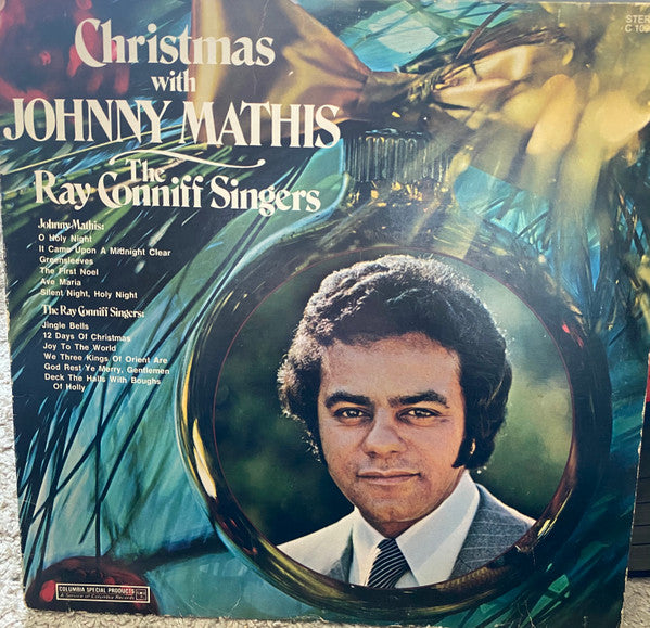 Johnny Mathis -- The Ray Conniff Singers* : Christmas With Johnny Mathis And The Ray Conniff Singers / Christmas With The Ray Conniff Singers And Johnny Mathis (LP, Comp)