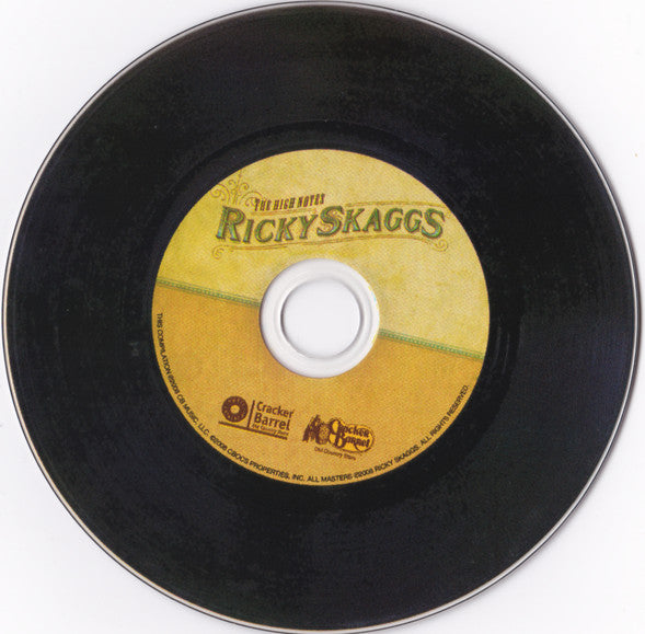 Ricky Skaggs : The High Notes (A Collection Of His Greatest Country Hits: From A Bluegrass Perspective) (CD, Album)