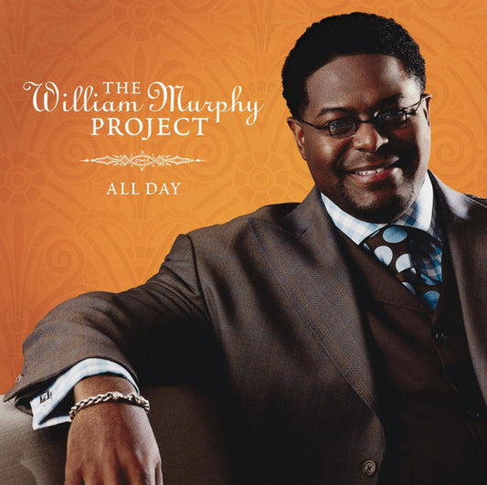 The William Murphy Project* : All Day (CD, Album, Club)