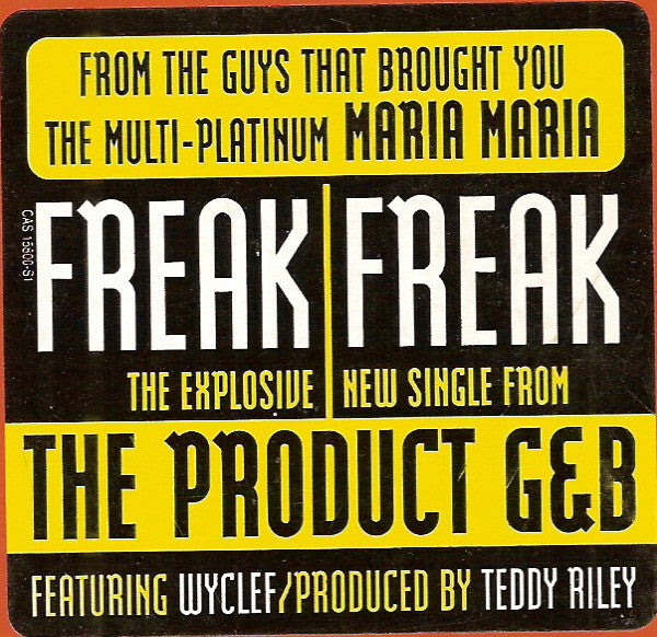 The Product G&B Featuring Wyclef Jean : Freak Freak (12", Promo)