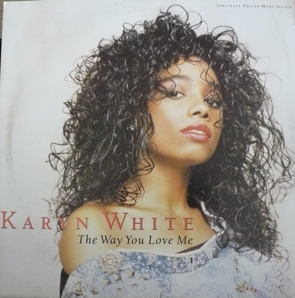 Karyn White : The Way You Love Me (12", Maxi, Pic)