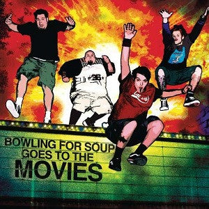 Bowling For Soup : Bowling For Soup Goes To The Movies (CD, Album, Comp)