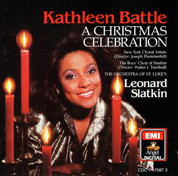Kathleen Battle, New York Choral Artists, The Boys' Choir Of Harlem*, The Orchestra Of St. Luke's*, Leonard Slatkin : A Christmas Celebration (CD, Album, RE)
