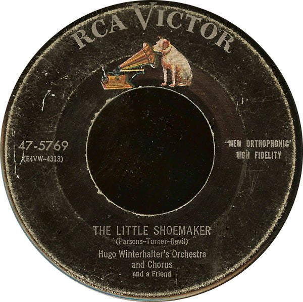 Hugo Winterhalter's Orchestra And Chorus And A Friend* : The Little Shoemaker (7")
