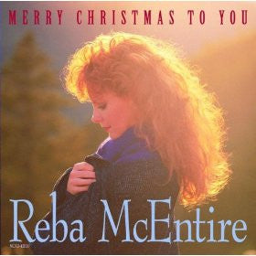 Reba McEntire : Merry Christmas To You (CD, Album, RE, UNI)