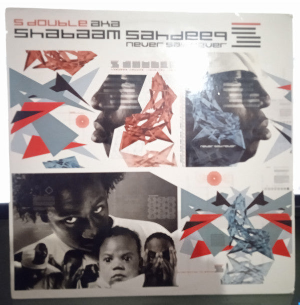 S-Double* Aka Shabaam Sahdeeq : Never Say Never (2xLP, Album)