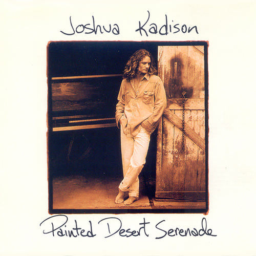 Joshua Kadison : Painted Desert Serenade (CD, Album, EMI)