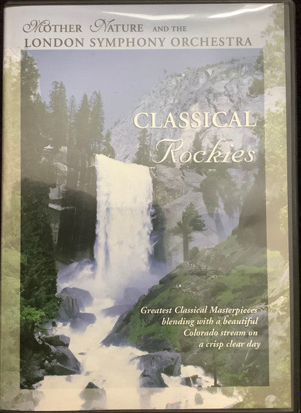 Mother Nature (3) , and the London Symphony Orchestra : Classical Rockies (CD, Album, Comp)
