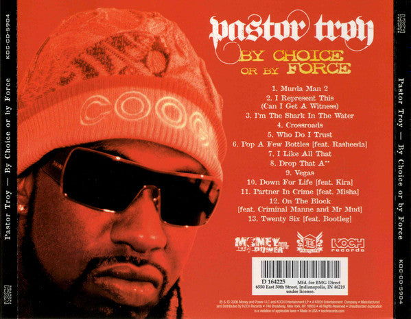 Pastor Troy : By Choice Or By Force (CD, Album, Club)