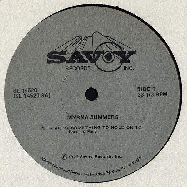 Myrna Summers And Singers* : Give Me Something To Hold On To (LP, Album)