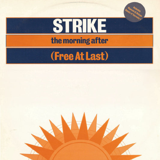 Strike : The Morning After (Free At Last) (12", Single)
