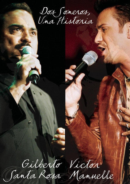 Gilberto Santa Rosa, Victor Manuelle : Dos Soneros, Una Historia (DVD-V, Album, NTSC)