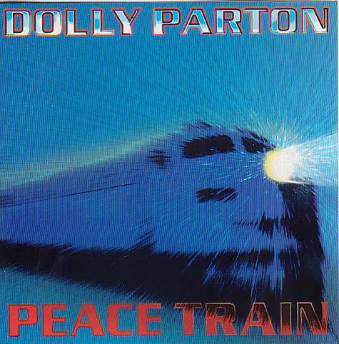Dolly Parton : Peace Train (2x12")