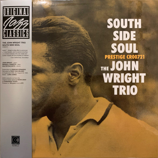The John Wright Trio : South Side Soul (LP, Album, RE, 180)