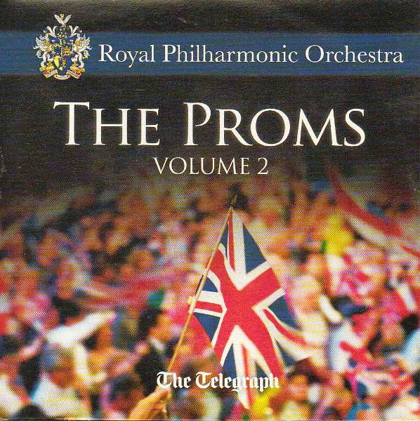 Royal Philharmonic Orchestra : The Proms: Volume 2 (CD, Promo)