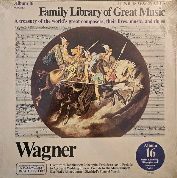 Wagner* : Overture To Tannhäuser; Lohengrin, Prelude To Act 1, Prelude To Act 3 And Wedding Chorus; Prelude To Die Meistersinger; Siegfried's Rhine Journey, Siegfried's Funeral March (LP, Album, Ind)