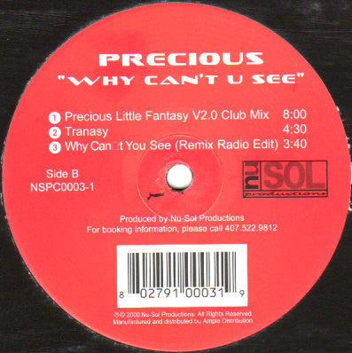 Precious (4) : Why Can't U See (12")