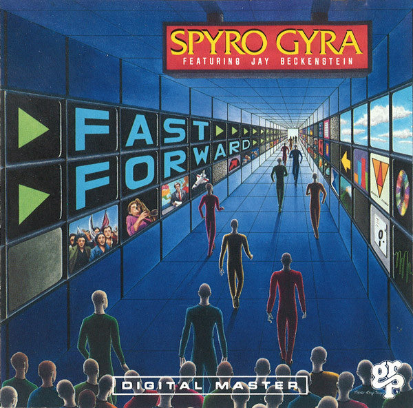 Spyro Gyra Featuring Jay Beckenstein : Fast Forward (CD, Album, Club)