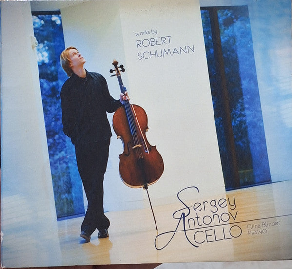 Sergey Antonov, Robert Schumann : Works By Robert Schumann (CD)