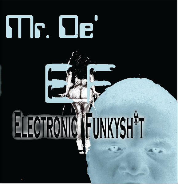 Mr. De' : Electronicfunkyshit (2xLP, Album, RE)