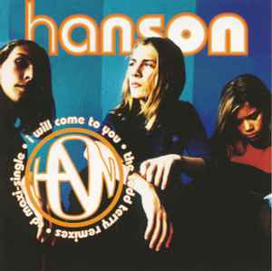 Hanson ‎– I Will Come To You [CD]