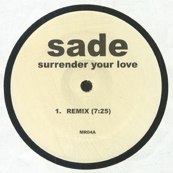 Sade : Surrender Your Love / Haunt Me (Mixes) (12", Unofficial)