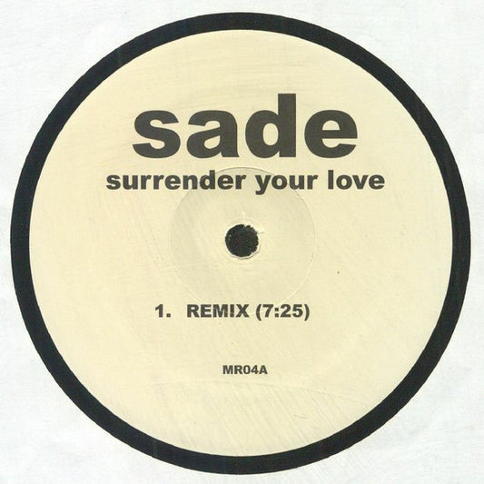 Sade : Surrender Your Love / Haunt Me (Mixes) (12", Unofficial)