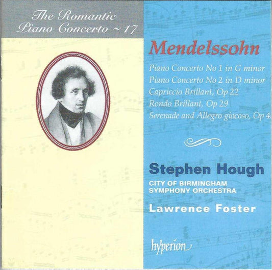 Mendelssohn* - Stephen Hough, City Of Birmingham Symphony Orchestra, Lawrence Foster : Piano Concerto No 1 In G Minor / Piano Concerto No 2 In D Minor / Capriccio Brillant, Op 22 / Rondo Brillant, Op 29 / Serenade And Allegro Giocoso, Op 43 (CD, Album, Club)