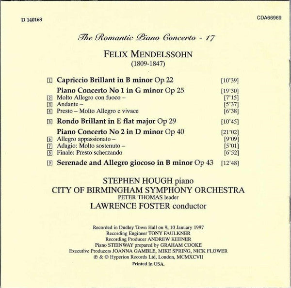 Mendelssohn* - Stephen Hough, City Of Birmingham Symphony Orchestra, Lawrence Foster : Piano Concerto No 1 In G Minor / Piano Concerto No 2 In D Minor / Capriccio Brillant, Op 22 / Rondo Brillant, Op 29 / Serenade And Allegro Giocoso, Op 43 (CD, Album, Club)