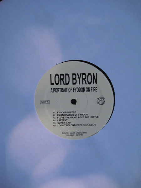 Lord Byron (12), Ben Hixon : A Portrait Of Fyodor On Fire (LP, Album)