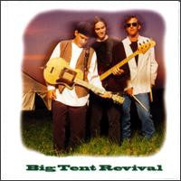 Big Tent Revival : Big Tent Revival (CD, Album)