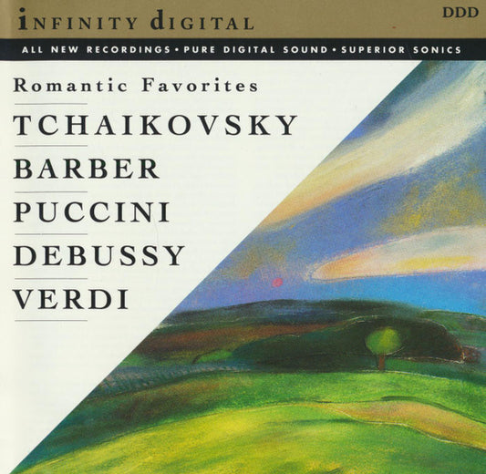 Tchaikovsky*, Barber*, Puccini*, Debussy*, Verdi*, Ravel*, Rachmaninoff* : Romantic Favorites (CD, Album)
