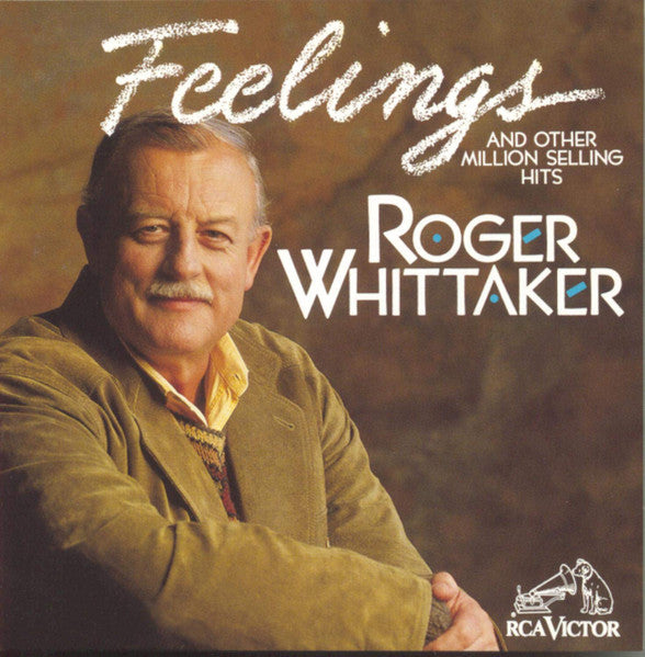 Roger Whittaker : Feelings And Other Million Selling Hits (CD, Comp)