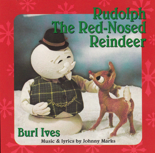 Burl Ives : Rudolph The Red-Nosed Reindeer (CD, Album, RE, Mat)