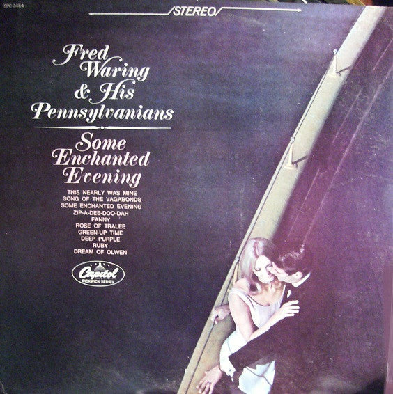Fred Waring & His Pennsylvanians* : Some Enchanted Evening (LP, Album)