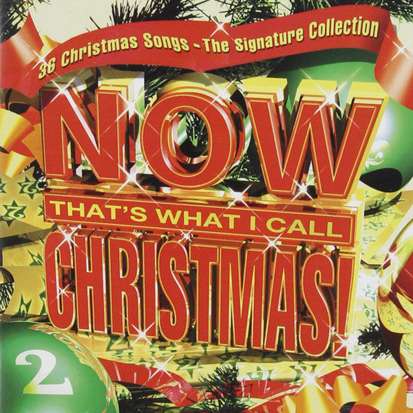 Various : Now That's What I Call Christmas! 2 (The Signature Collection) (2xCD, Comp)