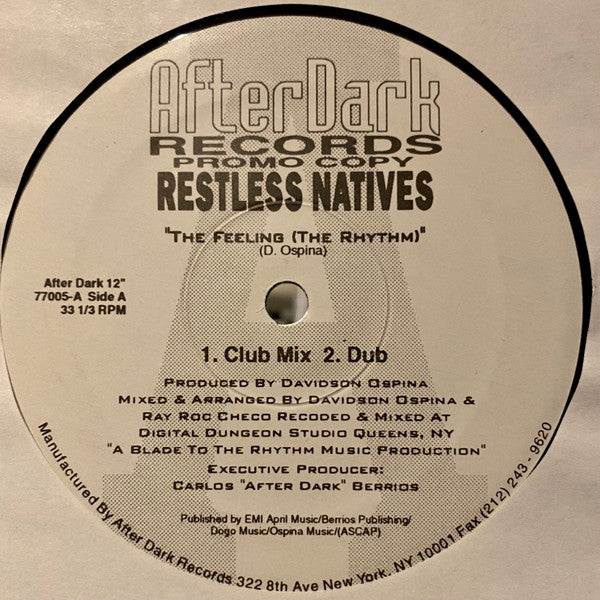 Restless Natives (2) : The Feeling (The Rhythm) (12", Promo)