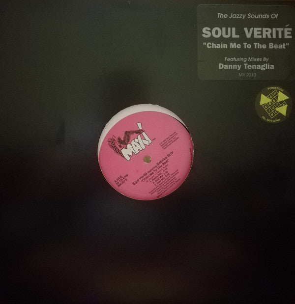 Soul Verité Featuring Sabrina Britt : Chain Me To The Beat (12")