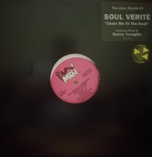 Soul Verité Featuring Sabrina Britt : Chain Me To The Beat (12")
