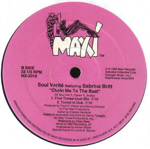 Soul Verité Featuring Sabrina Britt : Chain Me To The Beat (12")