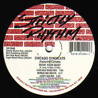Chicago Syndicate Featuring LaVette : Move Your Body (12")